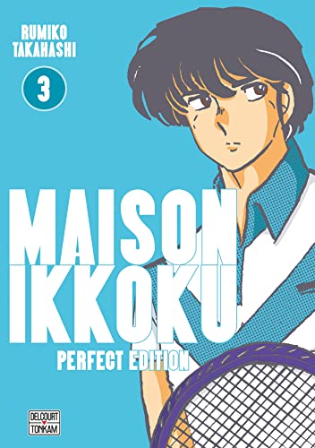 Maison Ikkoku - Perfect Edition T03 von DELCOURT