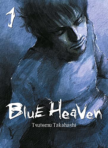 Blue Heaven T01 (Nouvelle édition)