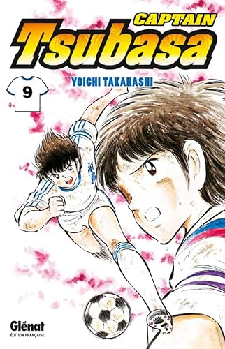 Captain Tsubasa - Tome 09: Aux portes de la finale !