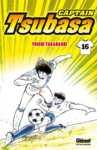 Captain Tsubasa - Tome 16: La force explosive du rasoir von Glénat Manga