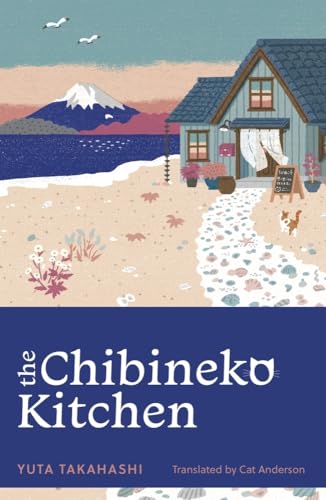 The Chibineko Kitchen: The feel-good Japanese hit novel von Penguin
