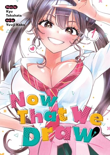Now That We Draw Vol. 1 von Seven Seas