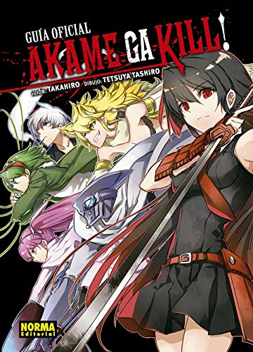 Akame Ga Kill! Guía oficial Akame Ga Kill! Guía oficial von NORMA EDITORIAL, S.A.