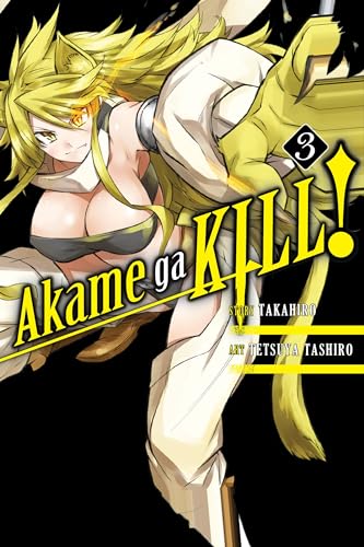 Akame ga KILL!, Vol. 3: Volume 3 (AKAME GA KILL GN, Band 3) Akame ga KILL!, Vol. 3: Volume 3 (AKAME GA KILL GN, Band 3) von Yen Press