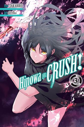 Hinowa ga CRUSH!, Vol. 3 (HINOWA GA CRUSH GN, Band 3)