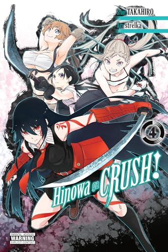 Hinowa ga CRUSH!, Vol. 4 (HINOWA GA CRUSH GN, Band 4)