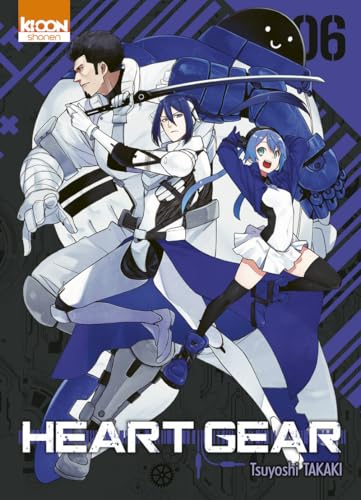 Heart Gear T06 - Tome 6 (6) von KI-OON