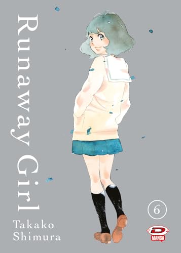 Runaway girl (Vol. 6) von Dynit Manga