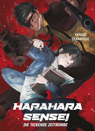 Harahara Sensei - Die tickende Zeitbombe 01: Ein packender Actionkrimi um eine Lehrerin, die alles dafür tut, um ihre Schwester wiederzufinden Harahara Sensei - Die tickende Zeitbombe 01: Ein packender Actionkrimi um eine Lehrerin, die alles dafür tut, um ihre Schwester wiederzufinden