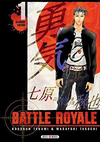 Battle Royale - Ultimate Edition T01 von SOLEIL