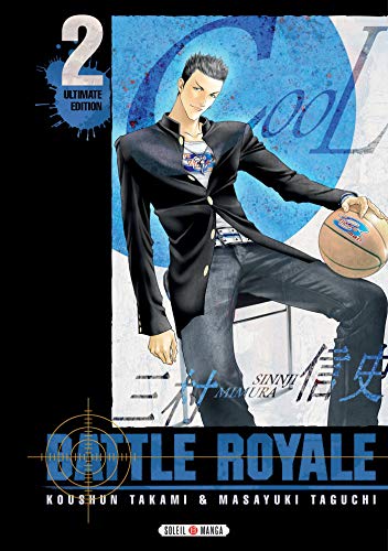 Battle Royale - Ultimate Edition T02 von SOLEIL
