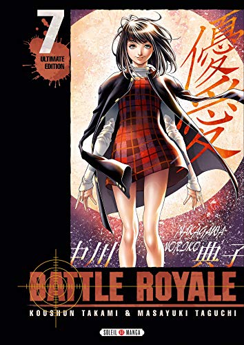 Battle Royale - Ultimate Edition T07 von SOLEIL