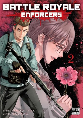 Battle Royale: Enforcers, Vol. 2 (BATTLE ROYALE ENFORCERS GN, Band 2) von Viz Media