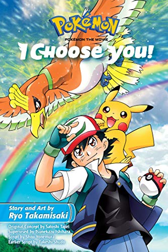 Pokemon The Movie: I Choose You (Pokémon the Movie (manga))