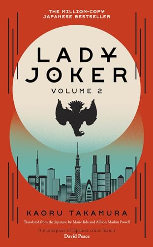 Lady Joker: Volume 2: The Million Copy Bestselling 'Masterpiece of Japanese Crime Fiction' von Baskerville