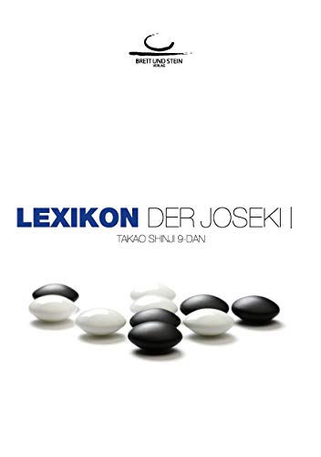 Lexikon der Joseki Bd. 1