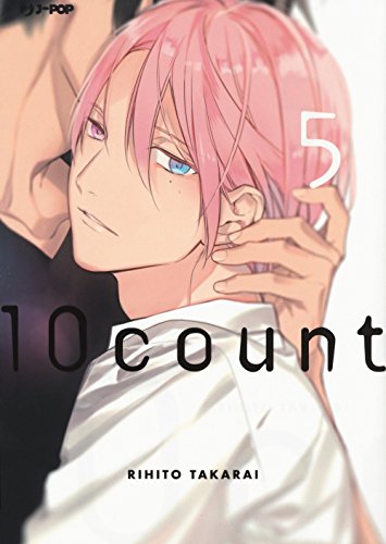 Ten count (Vol. 5) (J-POP) von Edizioni BD