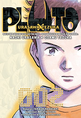 Pluto: Urasawa X Tezuka 2: Der Sci-Fi-Thriller demnächst auf Netflix: spannend, klug, emotional. von CARLSEN MANGA