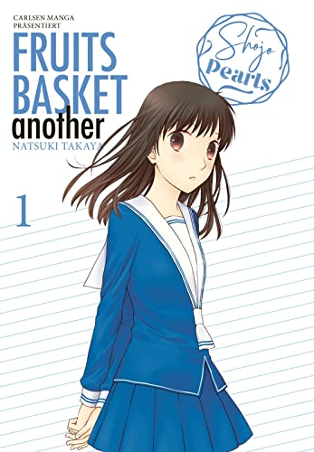 Fruits Basket Another Pearls 1: Das Spin-off zur romantischen Manga-Erfolgsserie - in zwei Pearls-Bänden abgeschlossen! von CARLSEN MANGA