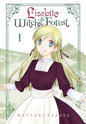 Liselotte & Witch's Forest, Vol. 1 (LISELOTTE & WITCHS FOREST GN, Band 1)