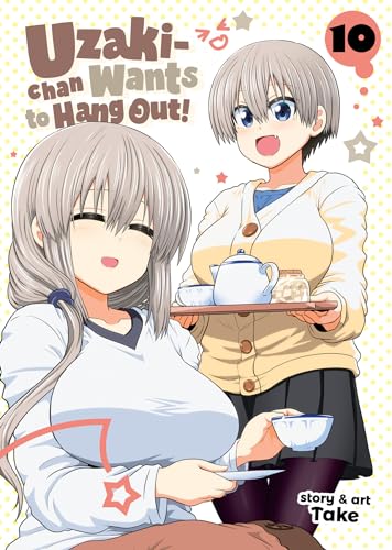 Uzaki-chan Wants to Hang Out! Vol. 10 von Seven Seas