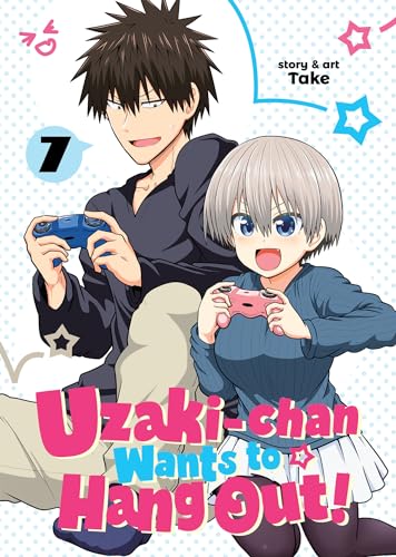 Uzaki-chan Wants to Hang Out! Vol. 7 von Seven Seas