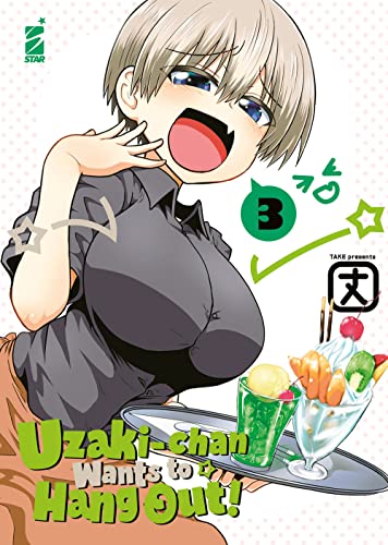 Uzaki-chan wants to hang out! (Vol. 3) (Up) von Tulade