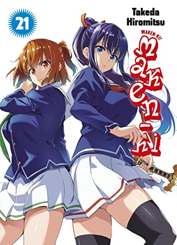 Maken-Ki 21: Magische Kämpfe und heiße Harems im Schulalltag – die perfekte Ecchi-Action!: Bd. 21 Maken-Ki 21: Magische Kämpfe und heiße Harems im Schulalltag – die perfekte Ecchi-Action!: Bd. 21