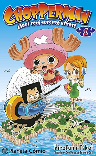 Chopperman 1 (Manga Kodomo, Band 1) von Planeta Cómic