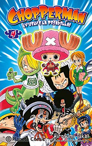Chopperman 4 (Manga Kodomo, Band 4) von Planeta Cómic