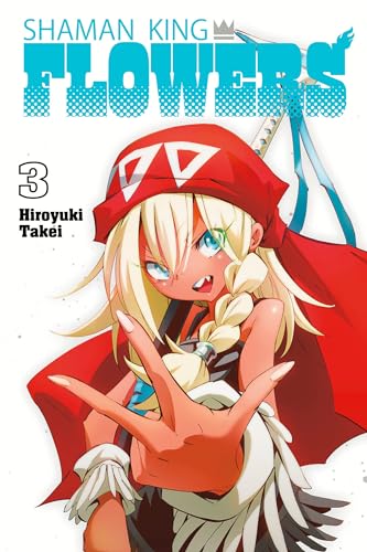 SHAMAN KING: FLOWERS 3 SHAMAN KING: FLOWERS 3