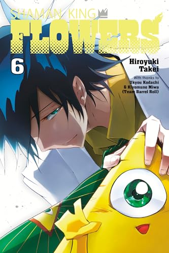 SHAMAN KING: FLOWERS 6 SHAMAN KING: FLOWERS 6 von Kodansha Comics