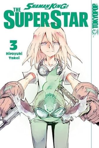 Shaman King - The Super Star 03 Shaman King - The Super Star 03 von TOKYOPOP GmbH