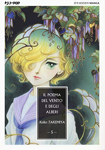 Il poema del vento e degli alberi (Vol. 5) (J-POP) von J-POP