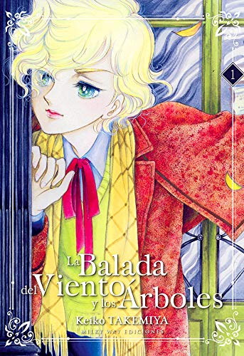 LA BALADA DEL VIENTO Y LOS ÁRBOLES 01 von MILKY WAY ,EDICIONES