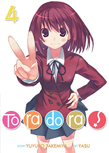 Toradora! 4 (4) (Toradora!, Light Novel, 4, Band 4)