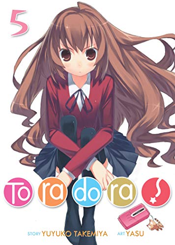 Toradora! 5 (Toradora!, Light Novel, 5, Band 5)