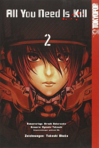 All You Need Is Kill Manga 02: The Edge of Tomorrow von TOKYOPOP GmbH