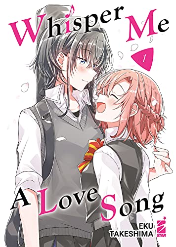 Whisper me a love song (Vol. 1) (Queer) von Star Comics