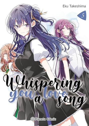 Whispering you a Love Song nº 05 (Manga Yuri, Band 5) von Planeta Cómic