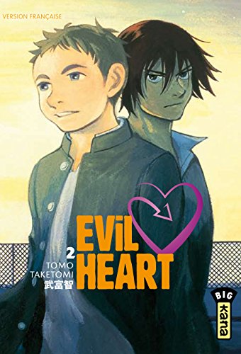 Evil Heart - Tome 2