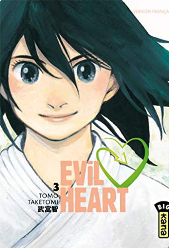 Evil Heart - Tome 3