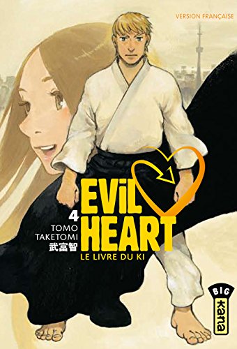 Evil Heart - Tome 4