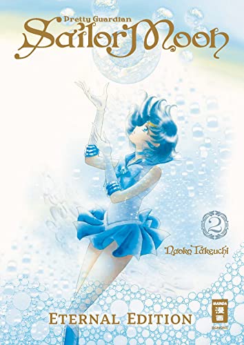 Pretty Guardian Sailor Moon - Eternal Edition 02 Pretty Guardian Sailor Moon - Eternal Edition 02 von Egmont Manga