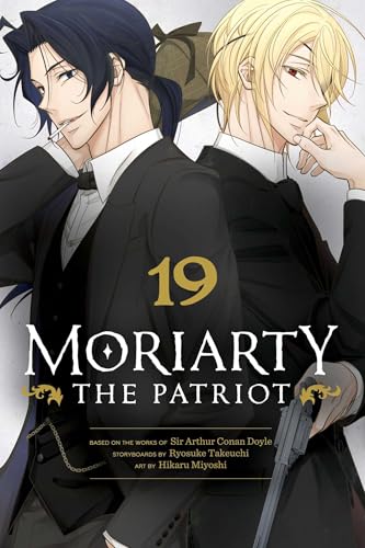 Moriarty the Patriot, Vol. 19 (MORIARTY THE PATRIOT GN, Band 19) von Viz LLC