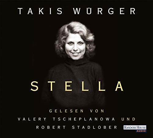 Stella: Ungekürzte Ausgabe, Lesung