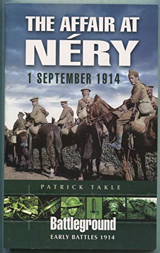 The Affair at Nery, 1 September 1914