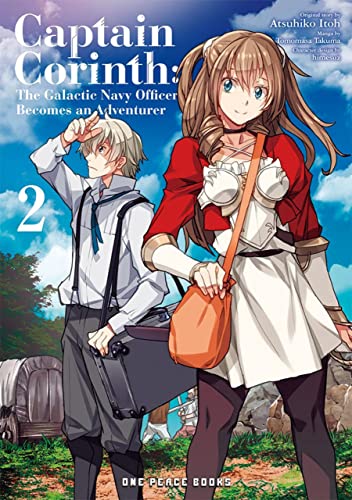 Captain Corinth 2: The Galactic Navy Officer Becomes an Adventurer Captain Corinth 2: The Galactic Navy Officer Becomes an Adventurer