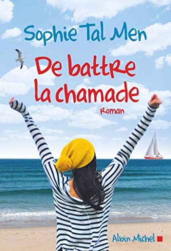 De battre la chamade von ALBIN MICHEL