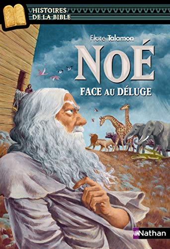 Noe, face au Deluge